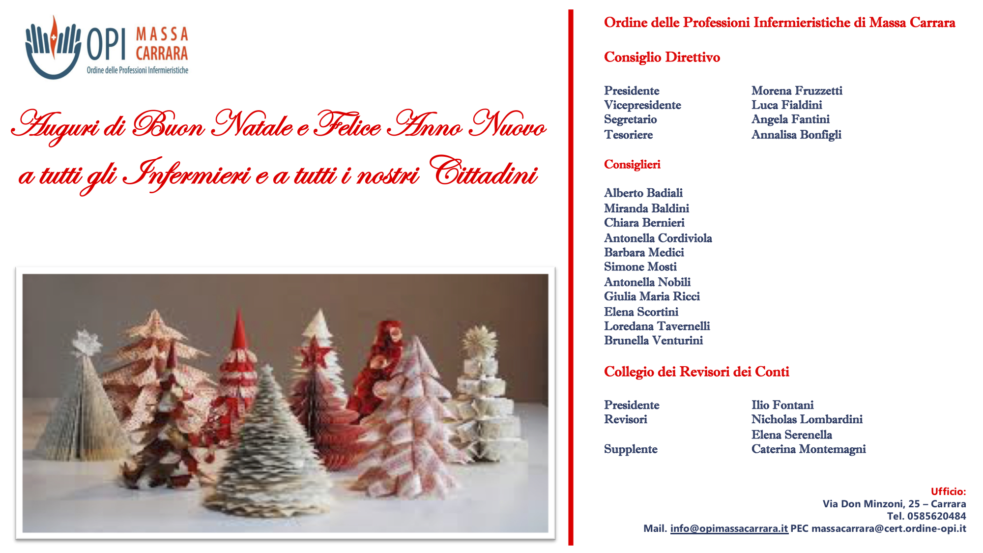 Auguri Di Buon Natale Ufficio.Opi Massa Carrara Auguri Di Buon Natale E Felice Anno Nuovo Apertura E Chiusura Ufficio Festivita Natalizie Ordine Professioni Infermieristiche Provinciale Di Massa Carrara