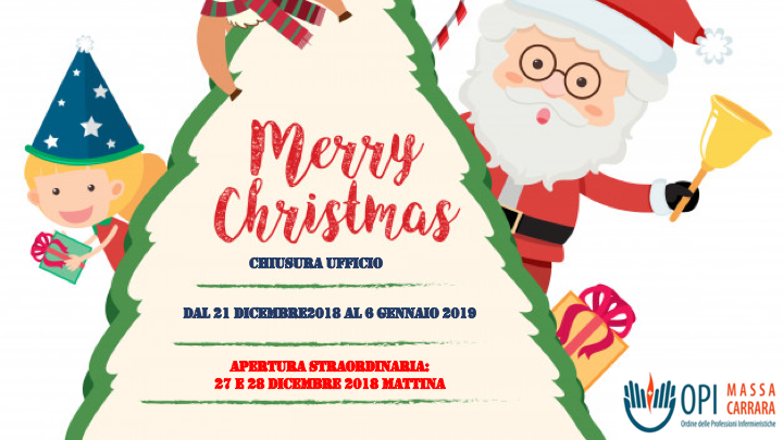 Auguri Di Buon Natale Ufficio.Opi Massa Carrara Auguri Di Buon Natale E Felice Anno Nuovo Apertura E Chiusura Ufficio Festivita Natalizie Ordine Professioni Infermieristiche Provinciale Di Massa Carrara